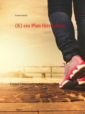 cover image of (K) ein Plan fürs Leben